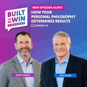 How Your Personal Philosophy Determines Results with Jeff Olson and Dave Fleming